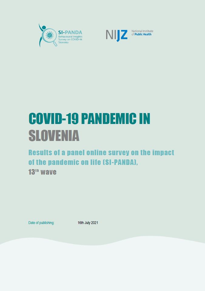 COVID-19 PANDEMIC IN SLOVENIA – Results of a panel online survey on the impact of the pandemic on life (SI-PANDA) 13th wave