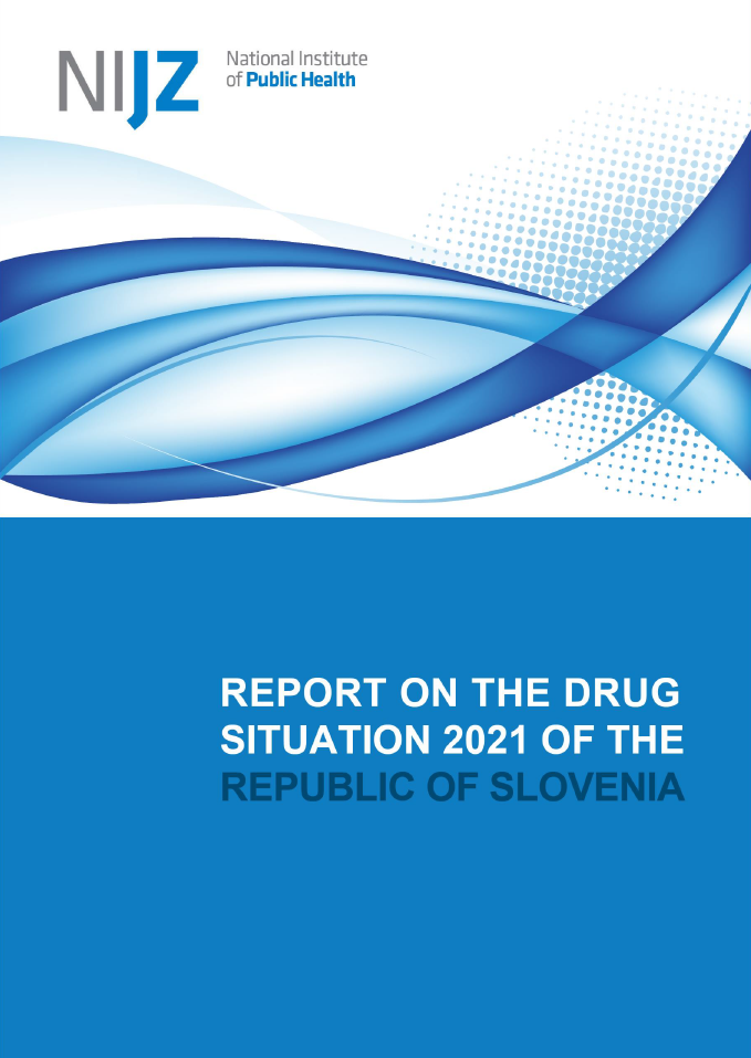 Report on the drug situation 2021 of the Republic of Slovenia
