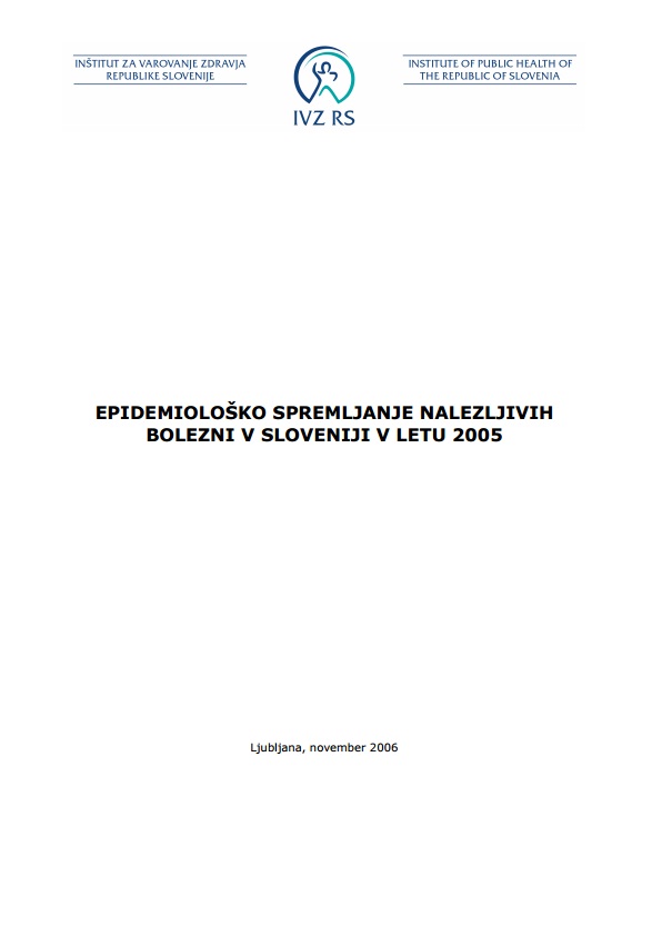 Epidemiološko spremljanje nalezljivih bolezni v Sloveniji v letu 2005