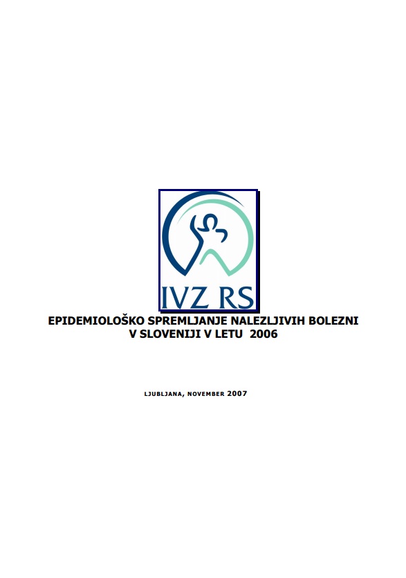 Epidemiološko spremljanje nalezljivih bolezni v Sloveniji v letu 2006