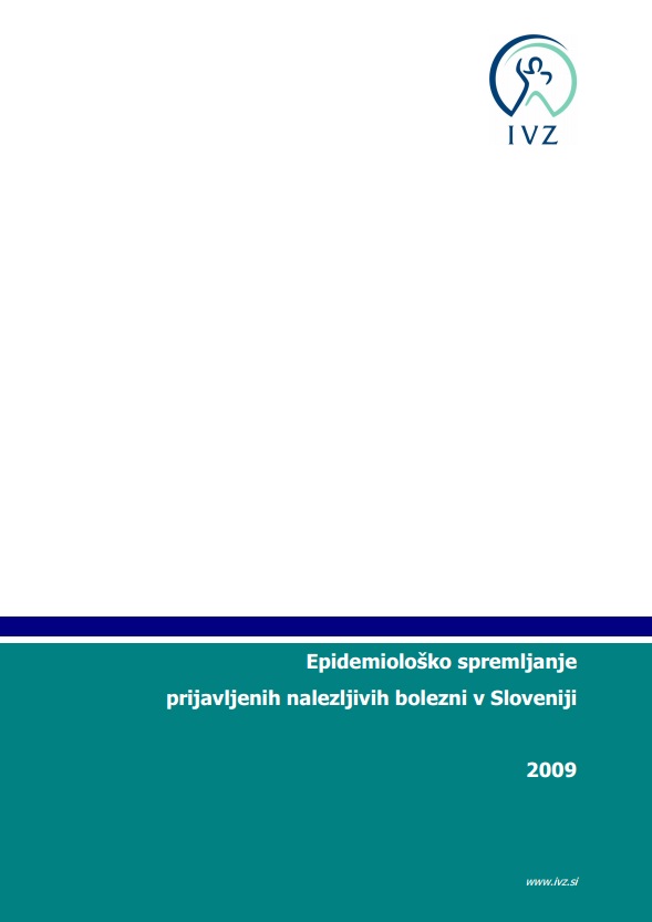 Epidemiološko spremljanje nalezljivih bolezni v Sloveniji v letu 2009