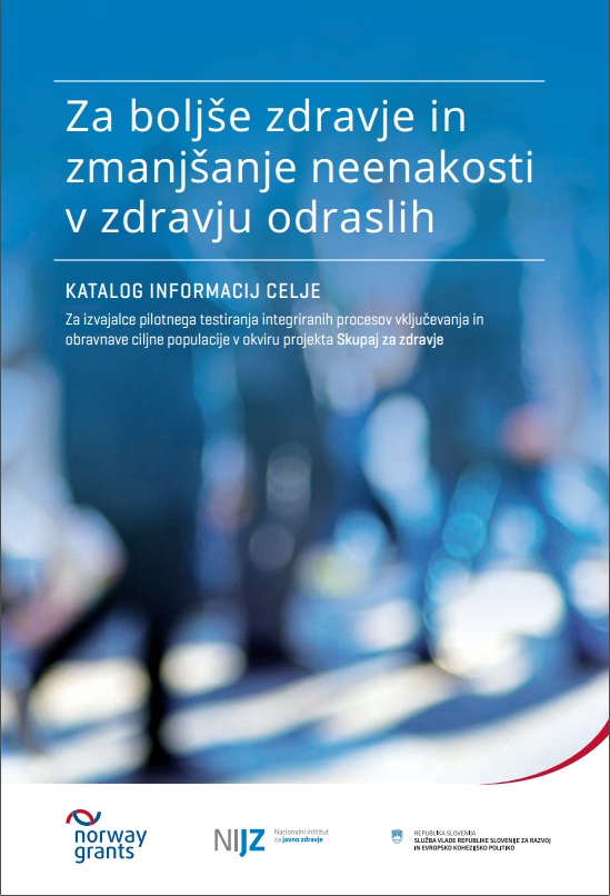 Za boljše zdravje in zmanjšanje neenakosti v zdravju odraslih – katalog informacij Celje