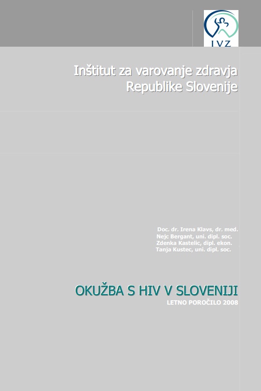 Letno poročilo o okužbah s hiv 2008