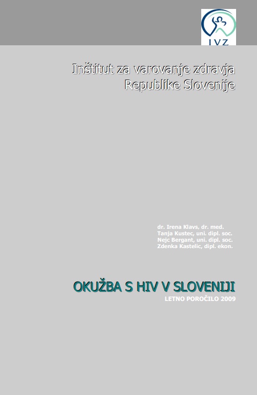 Letno poročilo o okužbah s hiv 2009