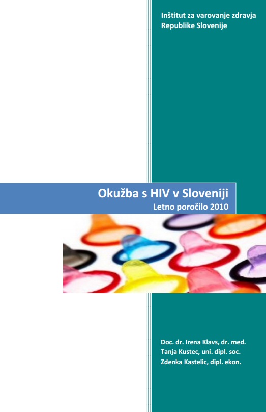 Letno poročilo o okužbah s hiv 2010
