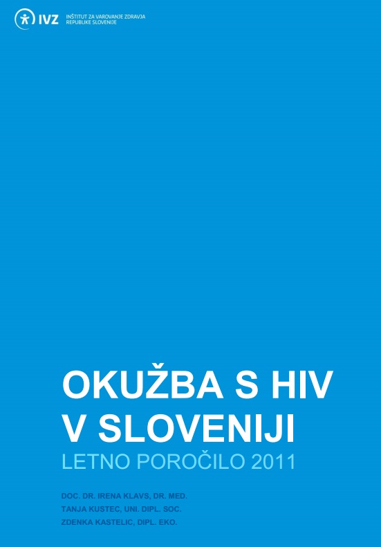 Letno poročilo o okužbah s hiv 2011