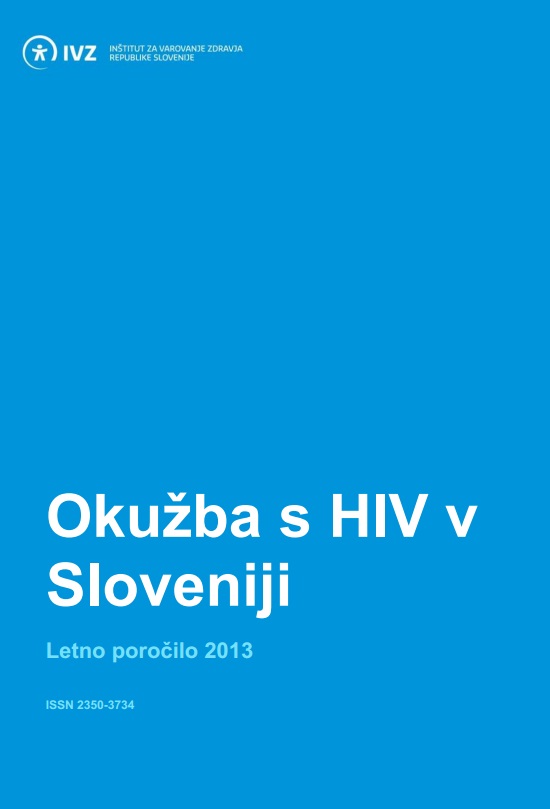 Letno poročilo o okužbah s HIV 2013