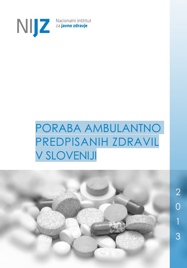 Poraba ambulantno predpisanih zdravil v Sloveniji 2013