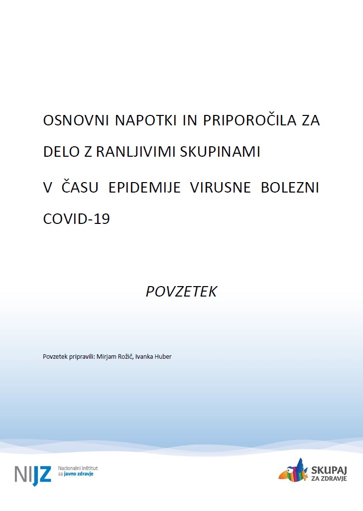 Povzetek osnovnih napotkov in priporočil za delo z ranljivimi skupinami v času epidemije virusne bolezni covid-19