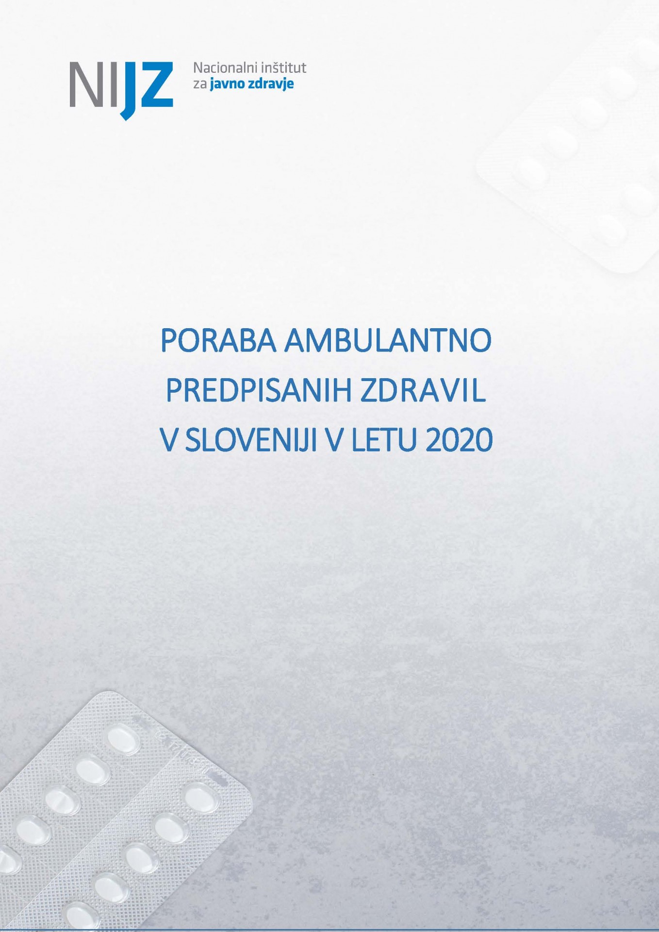 Poraba ambulantno predpisanih zdravil v Sloveniji v letu 2020