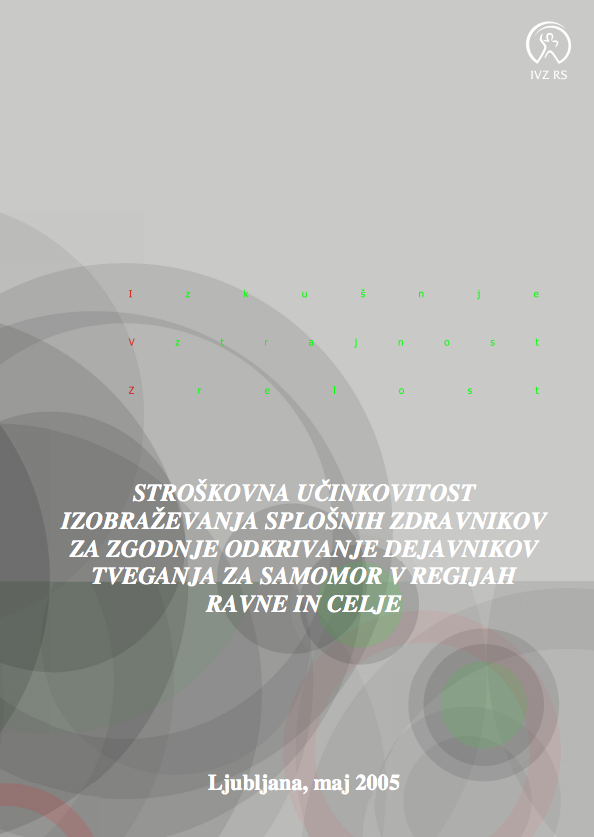 Stroškovna učinkovitost izobraževanja splošnih zdravnikov za zgodnje odkrivanje dejavnikov tveganja za samomor