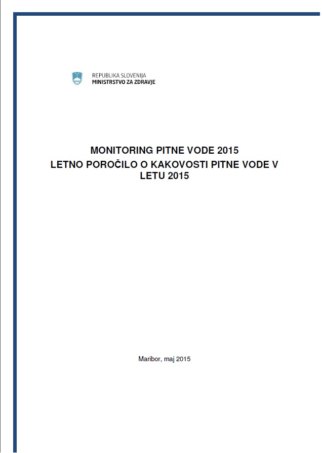Letno poročilo o kakovosti pitne vode v Sloveniji 2015