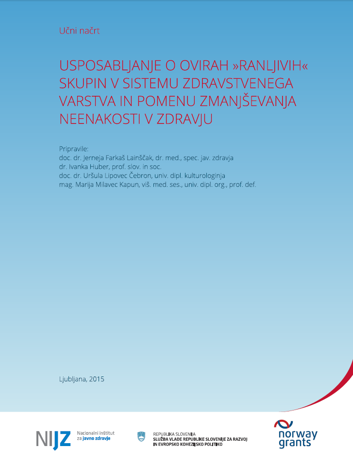 Usposabljanje o ovirah ranljivih skupin v sistemu zdravstvenega varstva in pomenu zmanjševanja neenakosti v zdravju